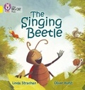 Linda Strachan et Oliver Hurst - The Singing Beetle - Band 03/Yellow.