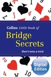 Julian Pottage - Bridge Secrets - Don’t miss a trick.