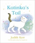 Judith Kerr - Katinka’s Tail.