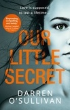 Darren O’Sullivan - Our Little Secret.