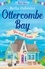 Bella Osborne - Ottercombe Bay – Part Two - Gin and Trouble.