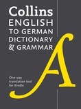 English to German (One Way) Dictionary and Grammar - Trusted support for learning.