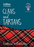 Clans and Tartans - Traditional Scottish tartans.