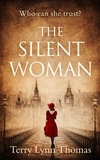 Terry Lynn Thomas - The Silent Woman.