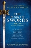 Gardner Dozois - The Book of Swords: Part 2.