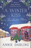 Annie Darling - A Winter Kiss on Rochester News.