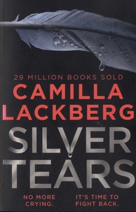 Camilla Läckberg - Silver Tears.
