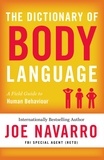 Joe Navarro - The Dictionary of Body Language.