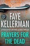 Faye Kellerman - Prayers for the Dead.