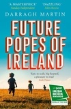 Darragh Martin - Future popes of ireland.