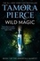 Tamora Pierce - Wild Magic.