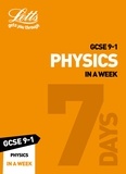  Letts GCSE - GCSE 9-1 Physics In a Week - GCSE Grade 9-1.