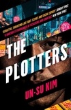 Un-Su Kim - The Plotters.