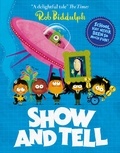 Rob Biddulph - Show and Tell.