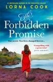 Lorna Cook - The Forbidden Promise.