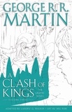 George R.R. Martin et LANDRY Q. WALKER - A Clash of Kings: Graphic Novel, Volume Three.