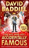David Baddiel et Steven Lenton - The Boy Who Got Accidentally Famous.