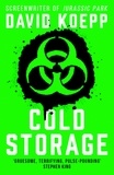 David Koepp - Cold Storage.