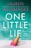 Lauren Weisberger - One Little Lie.