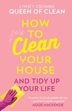  Lynsey, Queen of Clean - How To Clean Your House.