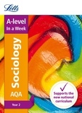  Letts A-Level - AQA A-level Sociology Year 2 In a Week.