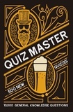 Quiz Master - 10,000 general knowledge questions.