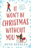 Beth Reekles - It Won’t be Christmas Without You.