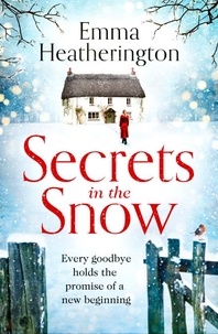Emma Heatherington - Secrets in the Snow.