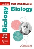  Collins GCSE - OCR Gateway GCSE 9-1 Biology Revision Guide - For the 2020 Autumn &amp; 2021 Summer Exams.