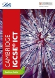  Letts Cambridge IGCSE - Cambridge IGCSE™ ICT Revision Guide.