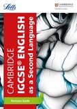 Letts Cambridge IGCSE - Cambridge IGCSE™ English as a Second Language Revision Guide.