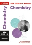  Collins GCSE - AQA GCSE 9-1 Chemistry Workbook - For the 2020 Autumn &amp; 2021 Summer Exams.