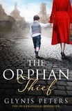 Glynis Peters - The Orphan Thief.