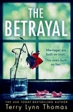 Terry Lynn Thomas - The Betrayal.
