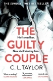 C.l. Taylor - The Guilty Couple.