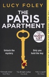 Lucy Foley - The Paris Apartment.