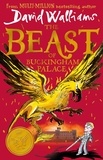 David Walliams et Tony Ross - The Beast of Buckingham Palace.