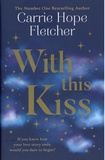 Carrie Hope Fletcher - With This Kiss.