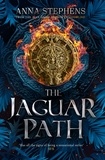 Anna Stephens - The Jaguar Path.