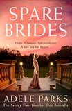 Adele Parks - Spare Brides.