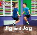 Teresa Heapy - Jig and Jog - Band 02A/Red A.