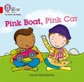 Laura Hambleton - Pink Boat, Pink Car - Band 02B/Red B.