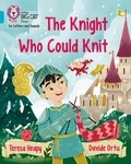Teresa Heapy et Davide Ortu - The Knight Who Could Knit - Band 07/Turquoise.