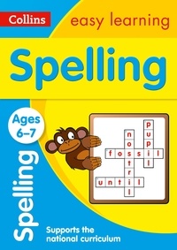 Spelling Ages 6-7 - Prepare for school with easy home learning.