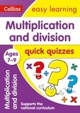 Multiplication &amp; Division Quick Quizzes Ages 7-9 - Prepare for school with easy home learning.