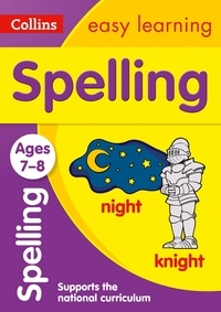 Spelling Ages 7-8 - Prepare for school with easy home learning.