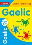 Easy Learning Gaelic Age 5-7 - Prepare for school with easy home learning.