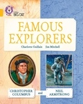Charlotte Guillain et Jim Mitchell - Famous Explorers: Christopher Columbus and Neil Armstrong - Band 09/Gold.