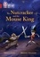 Ursula Jones et Mariano Epelbaum - The Nutcracker and the Mouse King - Band 14/Ruby.