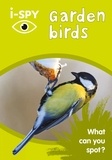 i-SPY Garden Birds - What can you spot?.